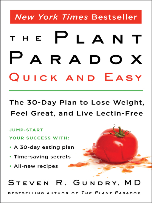 Title details for The Plant Paradox Quick and Easy by Dr. Steven R. Gundry, MD - Wait list